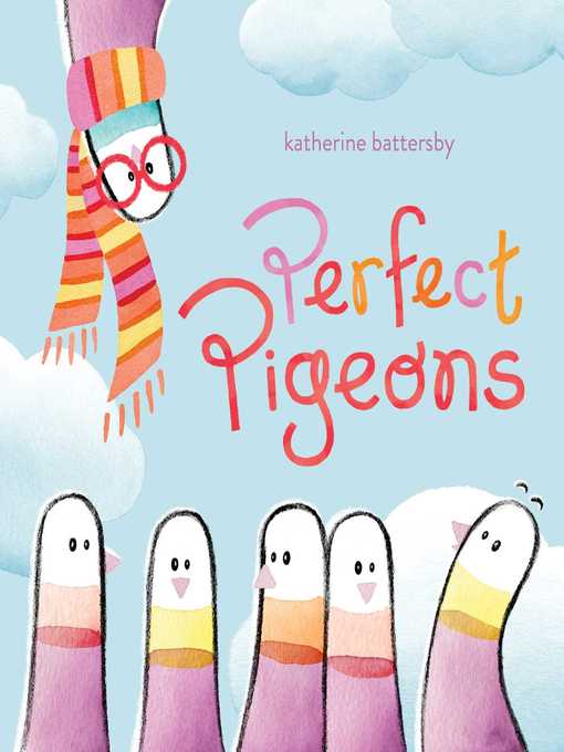 Title details for Perfect Pigeons by Katherine Battersby - Wait list